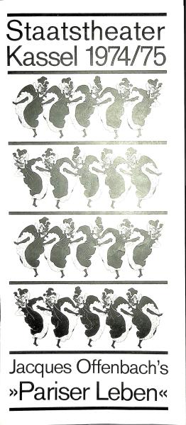 Staatstheater Kassel 1974/75. Jacques Offenbach´s "Pariser Leben". [Programmheft]
