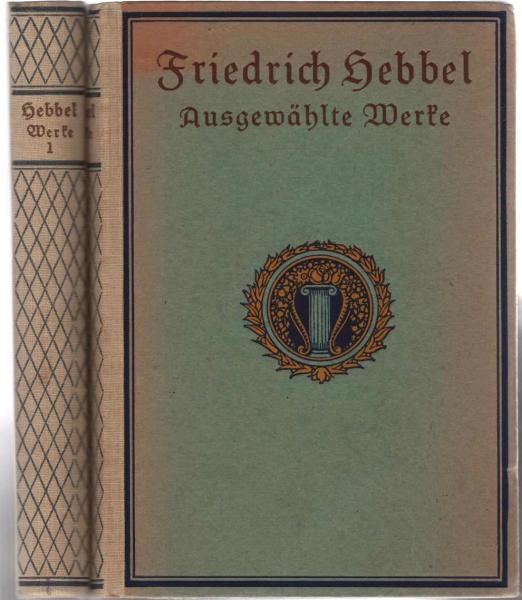 Ausgewählte Werke. 1. und 2. Band