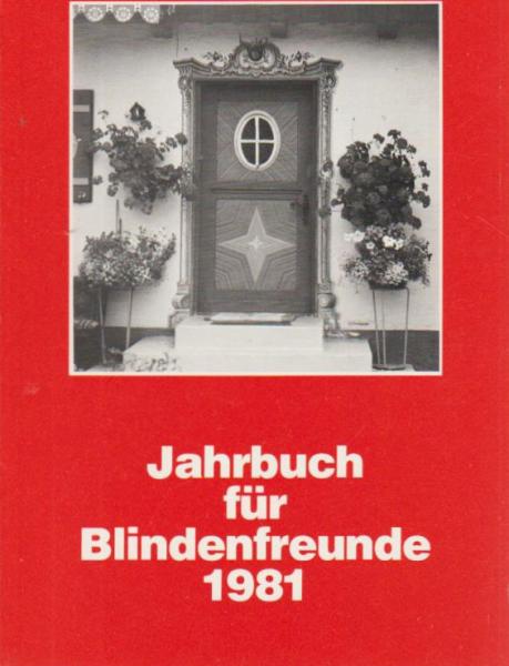 Jahrbuch für Blindenfreunde; Teil: 1981