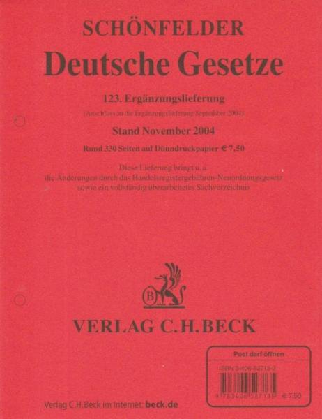 Schönfelder Deutsche Gesetze. 123. Ergänzungslieferung Stand November 2004. (Anschluß an die Ergänzungslieferung Stand September 2004).
