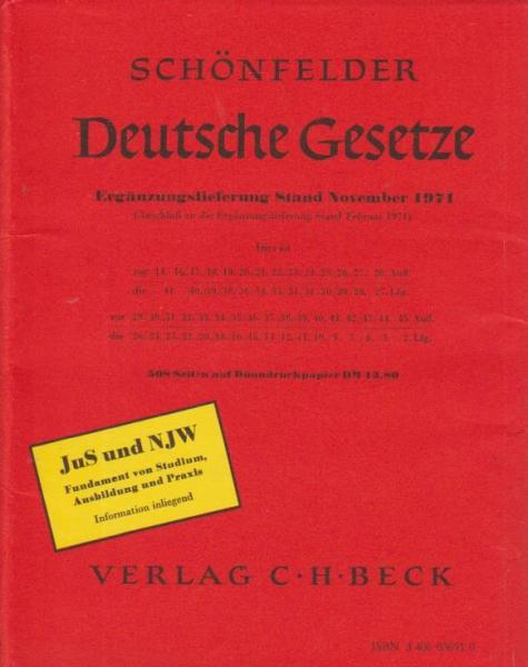 Schönfelder Deutsche Gesetze. Ergänzungslieferung Stand November 1971. (Anschluß an die Ergänzungslieferung Stand Februar 1971).
