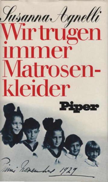 Wir trugen immer Matrosenkleider.