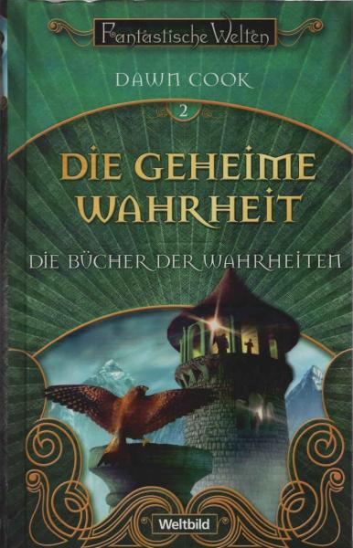 Die Geheime Wahrheit 2. Die Bücher der Wahrheiten.