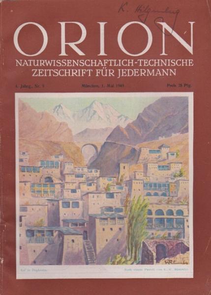 Orion. Illustrierte naturwissenschaftlich-technische Zeitschrift für Jedermann; 4. Jg. Juni 1949, Heft 9.