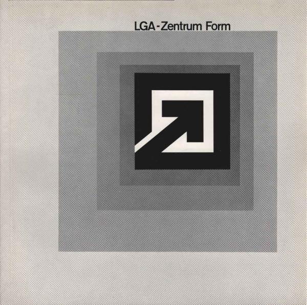 LGA-Zentrum Form