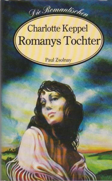 Romanys Tochter.