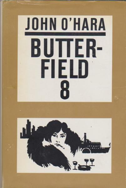 Butterfield 8 : Roman.