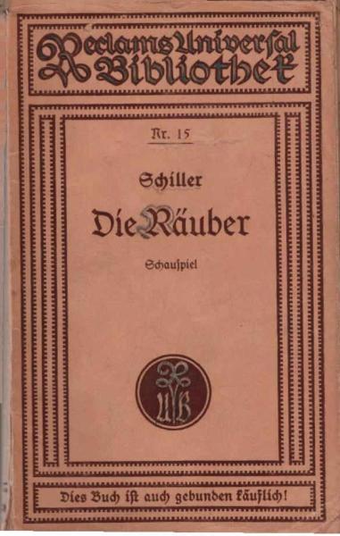 Die Räuber. Ein Schauspiel in fünf Akten / Universal-Bibliothek; Nr. 15