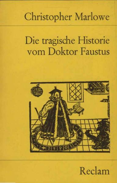 Die tragische Historie vom Doktor Faustus/ Universal-Bibliothek; Nr. 1128