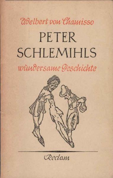 Peter Schlemihls wundersame Geschichte / Universal-Bibliothek; Nr. 93
