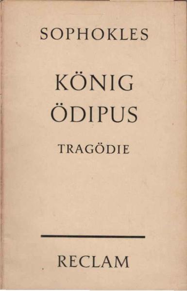 König Ödipus. Tragödie / Universal-Bibliothek; Nr. 630