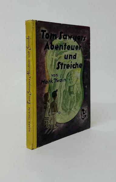 Tom Sawyers Abenteuer und Streiche.