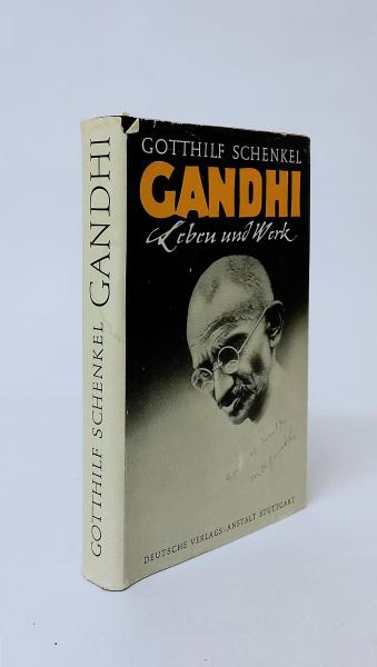 Mahatma Gandhi : Leben und Werk.