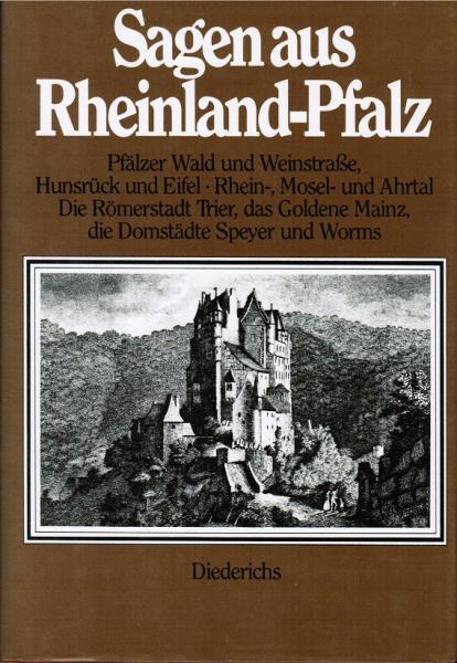 Sagen aus Rheinland-Pfalz.