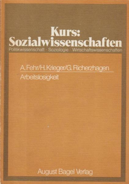 Arbeitslosigkeit; Teil: [Hauptbd.]