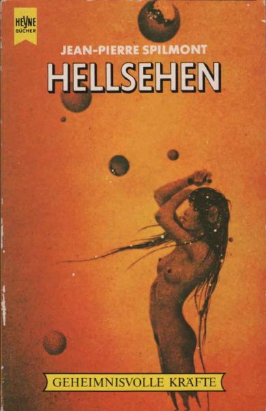 Hellsehen : geheimnisvolle Kräfte.