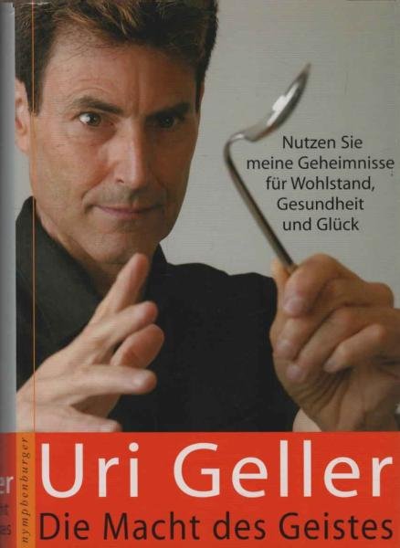 Die Macht des Geistes : nutzen Sie meine Geheimnisse für Wohlstand, Gesundheit und Glück.