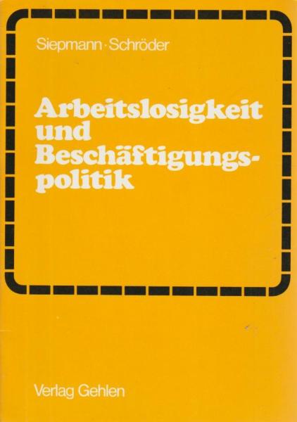 Arbeitslosigkeit und Beschäftigungspolitik.