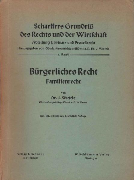 Bürgerliches Recht; Teil: Familienrecht.