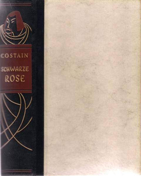 Die schwarze Rose. Roman