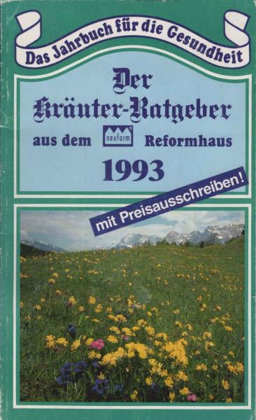 Der Kräuter-Ratgeber aus dem neuform Reformhaus 1993.