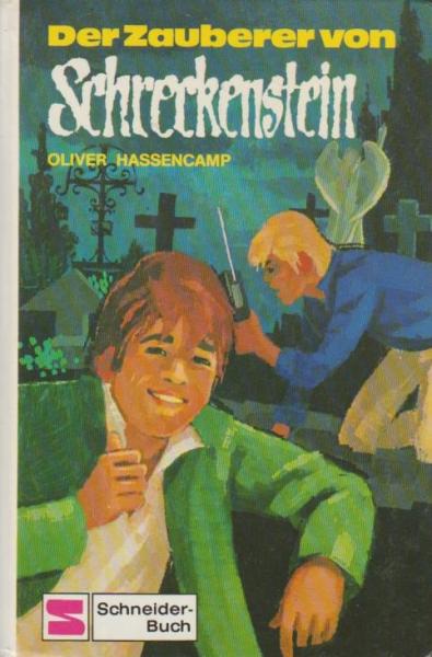 Der Zauberer von Schreckenstein.