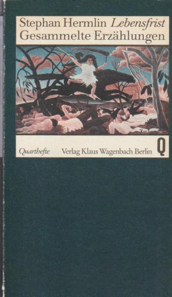 Lebensfrist : ges. Erzählungen.