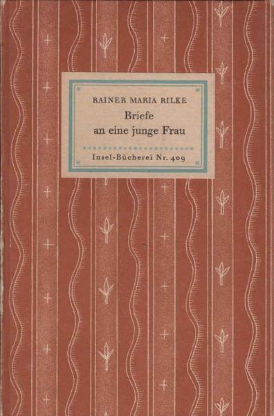 Briefe an eine junge Frau/ Insel-Bücherei Nr. 409
