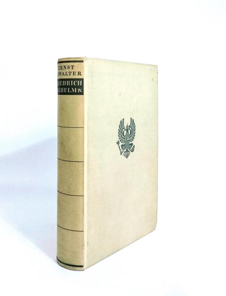 Friedrich Wilhelm IV. Das Schicksal eines Geistes