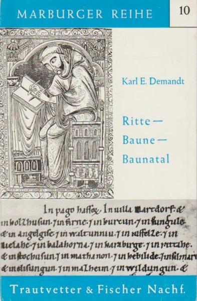 Ritte, Baune, Baunatal : [Festrede zur 1200-Jahrfeier d. Ortsteile Ritte d. Stadt Baunatal am 21. Juni 1975].