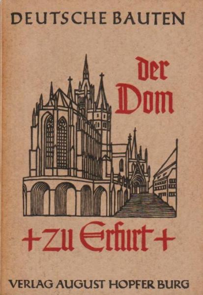 Der Dom und die Severikirche zu Erfurt.