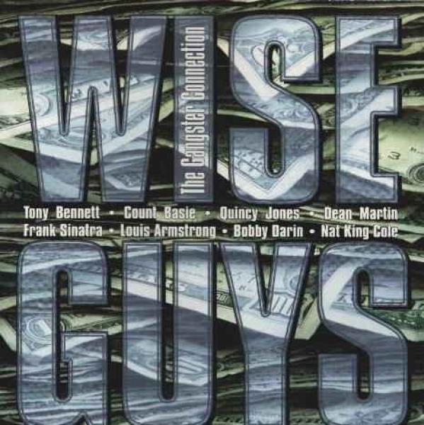Wise Guys - The Gangster Connection [CD, Compilation]