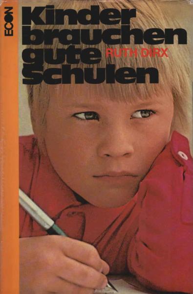 Kinder brauchen gute Schulen.