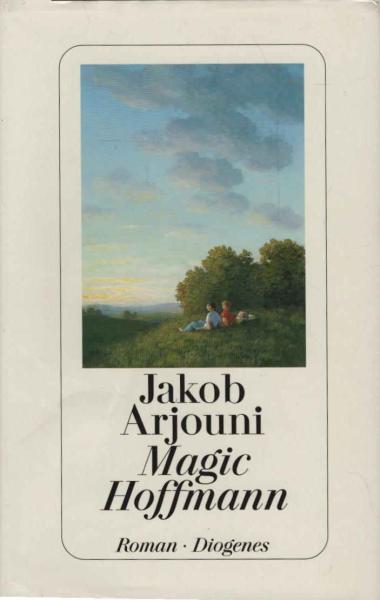 Magic Hoffmann : Roman.