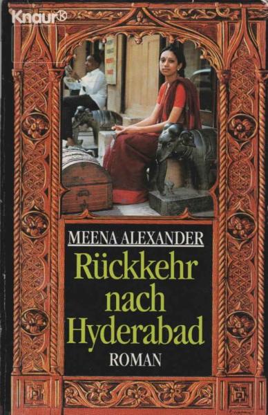 Rückkehr nach Hyderabad : Roman.