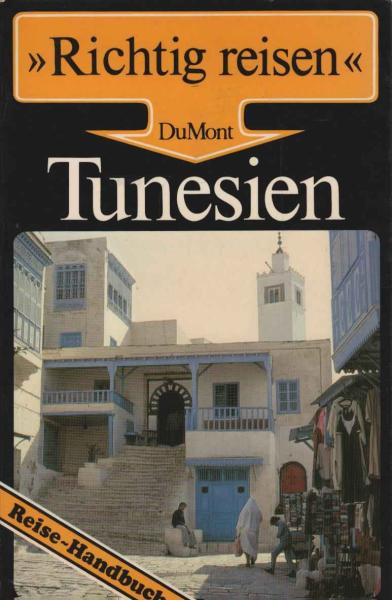 Tunesien : Reise-Handbuch.