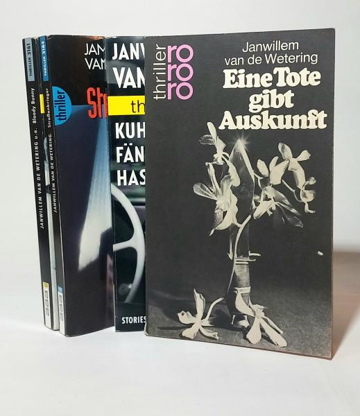 E. van de Wetering. 4 Bücher: Eine Tote gibt Auskunft  Kuh fängt Hase / Straßenkinder / Bloody Bunny