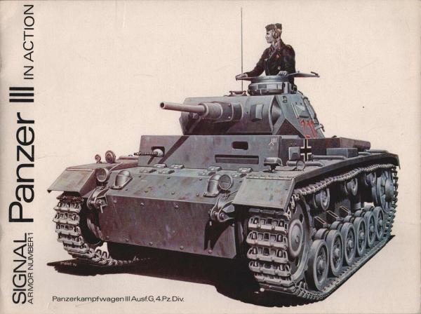 Panzer 3 in Action. Signal Armor Number 1