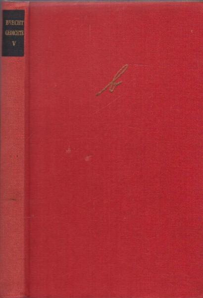 Brecht, Bertolt: Gedichte; Teil: Bd. 5., 1934 - 1941