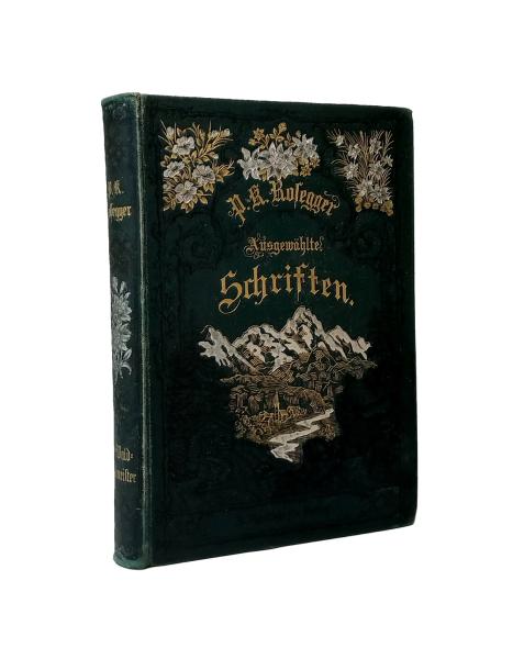 Ausgewählte Schriften; Teil: Die Schriften des Waldschulmeisters