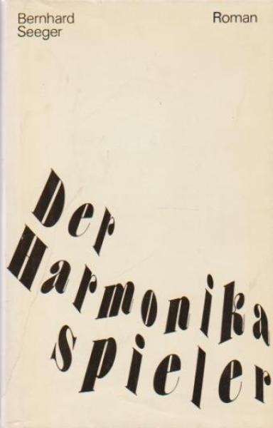 Der Harmonikaspieler : Roman.