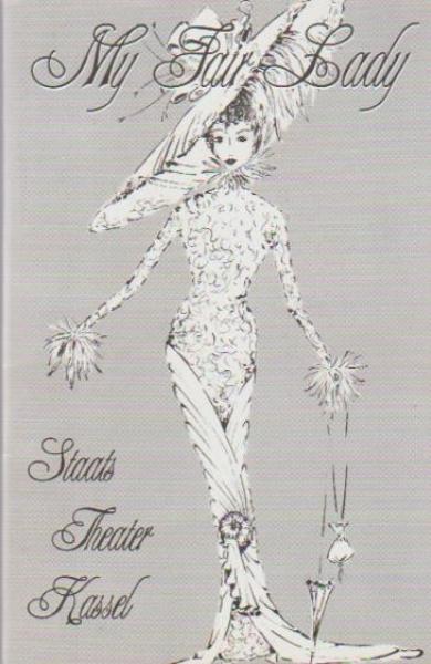 Staatstheater Kassel 1994 / 95. My Fair Lady. Programmheft.