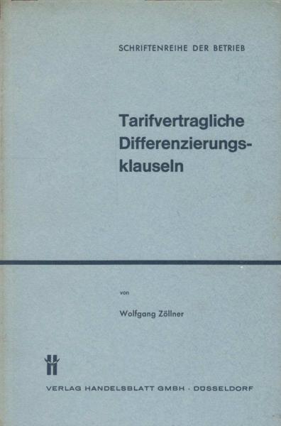 Tarifvertragliche Differenzierungsklauseln.