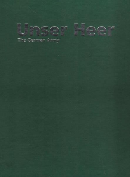 Unser Heer = The German Army.