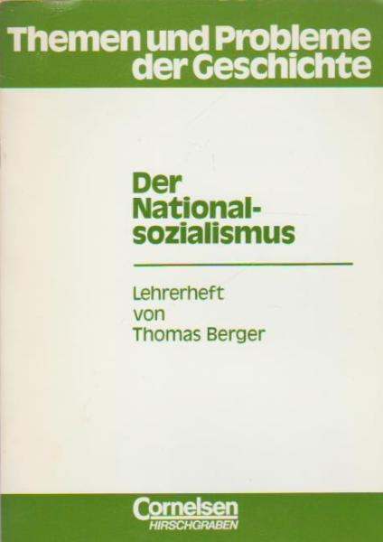 Der Nationalsozialismus ( Lehrerheft )