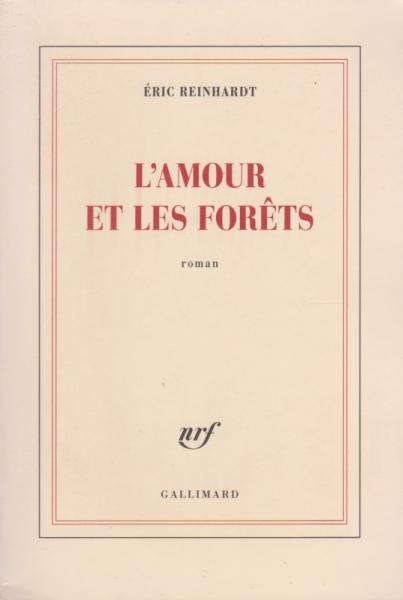 L'amour et les forêts