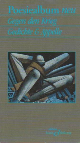 Gegen den Krieg : [Gedichte & Appelle].