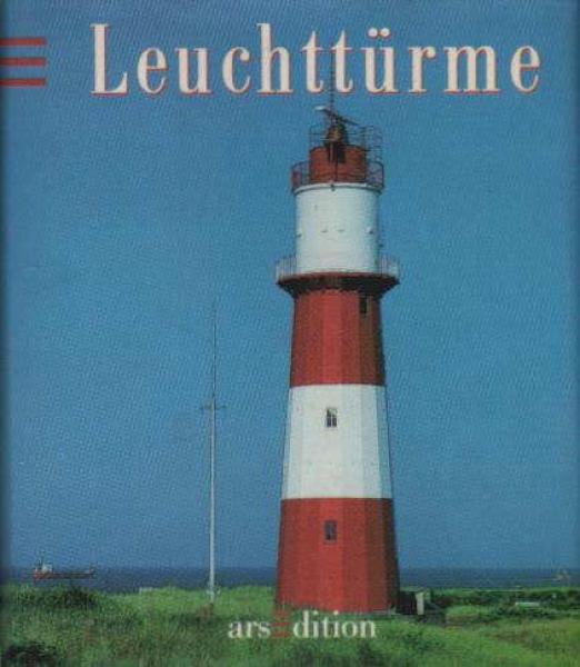 Leuchttürme.