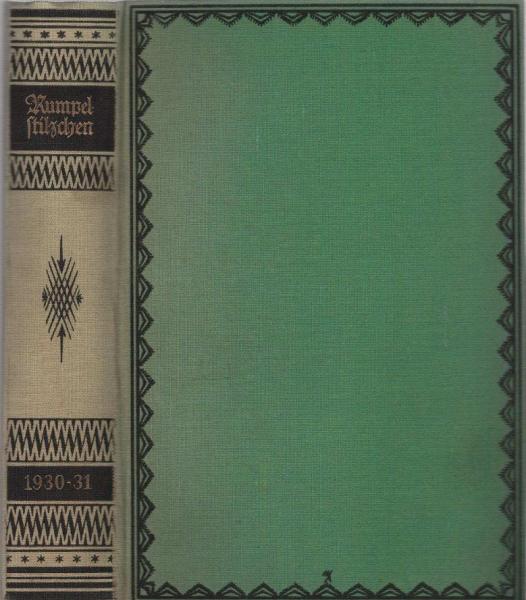Das sowieso! (= Rumpelstilzchen 1930/ 31; der Reihe 11. Band)