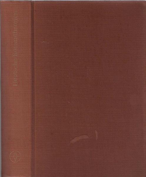 Deutsche Romantheorien : Beiträge zu einer historischen Poetik des Romans in Deutschland.